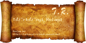 Tárkányi Roland névjegykártya